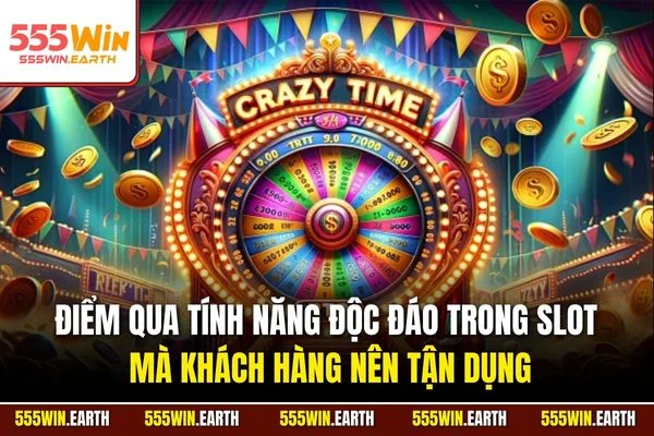Điểm qua tính năng độc đáo trong slot mà khách hàng nên tận dụng