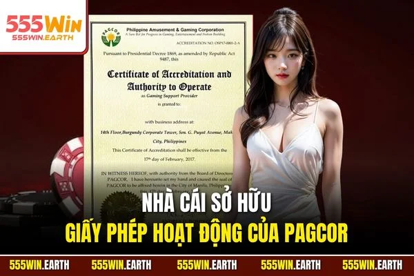 Nhà cái sở hữu giấy phép hoạt động của PAGCOR